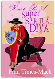 How to Be A Super Spiritual Diva e-Book